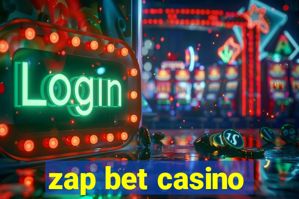 zap bet casino